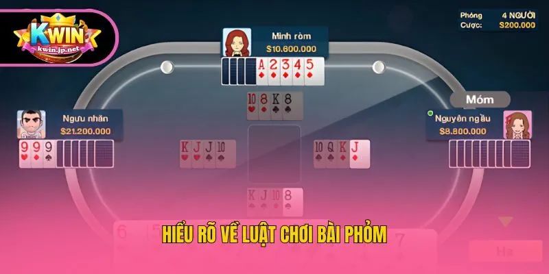 Hiểu rõ về luật chơi bài Phỏm